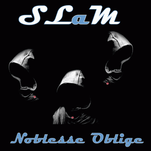 Slam (UK) : Noblesse Oblige